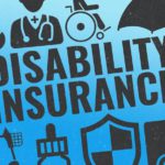A Guide to Choosing the Best Disability Insurance Coverage for Your Needs