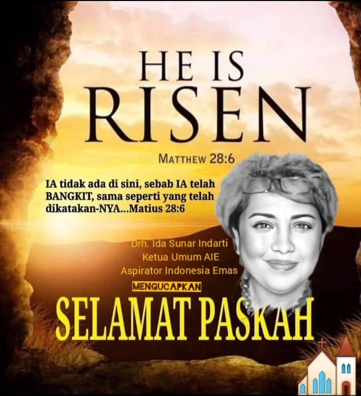 “He Is Risen”: A Message of Resurrection and Hope from the Chairwoman of AIE on Easter